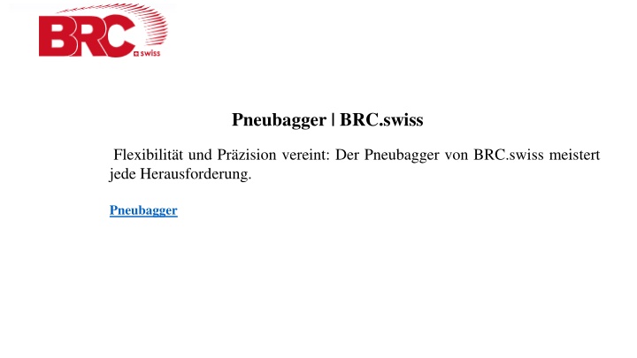 pneubagger brc swiss