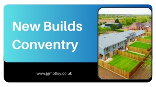 New Builds Conventry