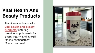 Vital Health And Beauty Products