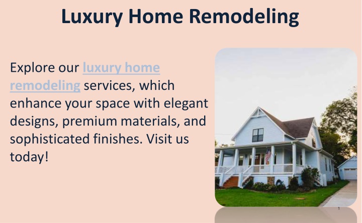 luxury home remodeling