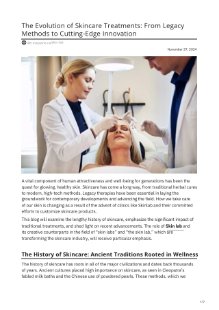 The Evolution of Skincare Treatments From Legacy Methods to Cutting-Edge Innovation