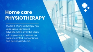 Home Care Physiotherapy | Expert Physiotherapy Services at Your Doorstep