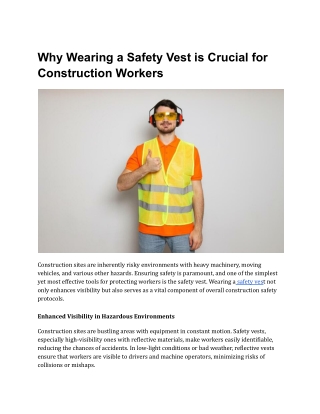 Why Wearing a Safety Vest is Crucial for Construction Workers