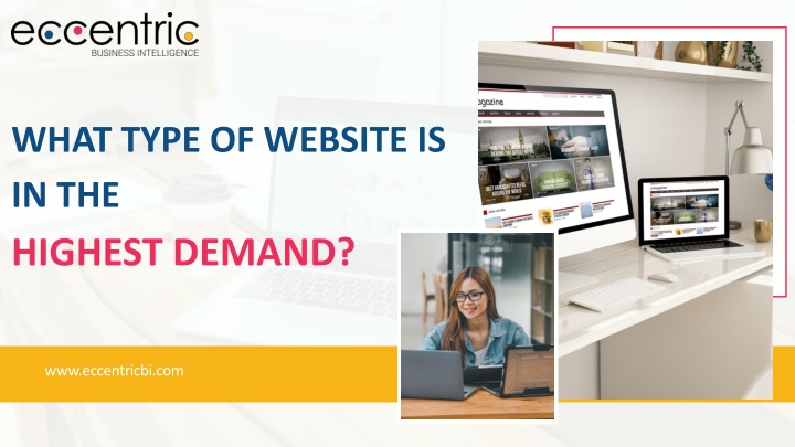 what type of website is in the highest demand