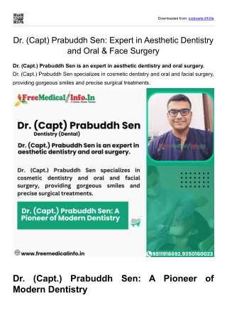 Dr. (Capt) Prabuddh Sen Expert in Aesthetic Dentistry and Oral & Face Surgery