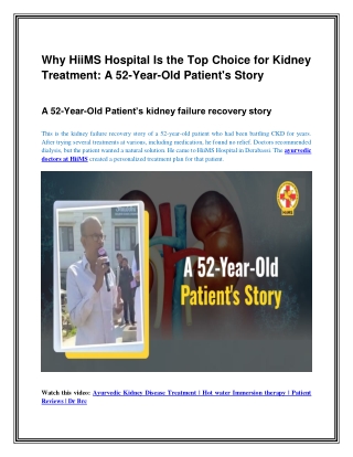 Why HiiMS Hospital Is the Top Choice for Kidney Treatment_ A 52-Year-Old Patient's Story