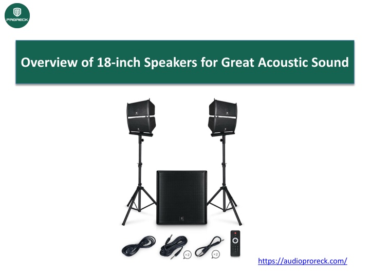 overview of 18 inch speakers for great acoustic