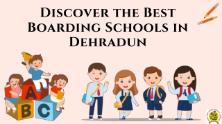 Discover the Best Boarding Schools in Dehradun