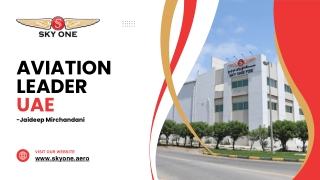 Aviation Leader in UAE | Jaideep Mirchadani at Skyone