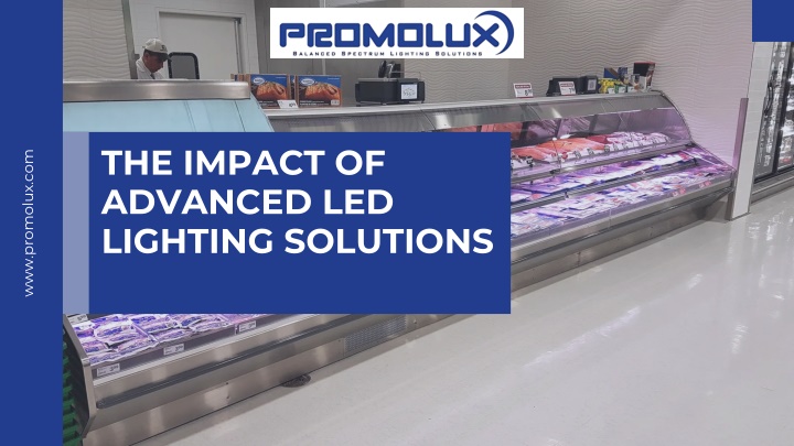 the impact of advanced led lighting solutions