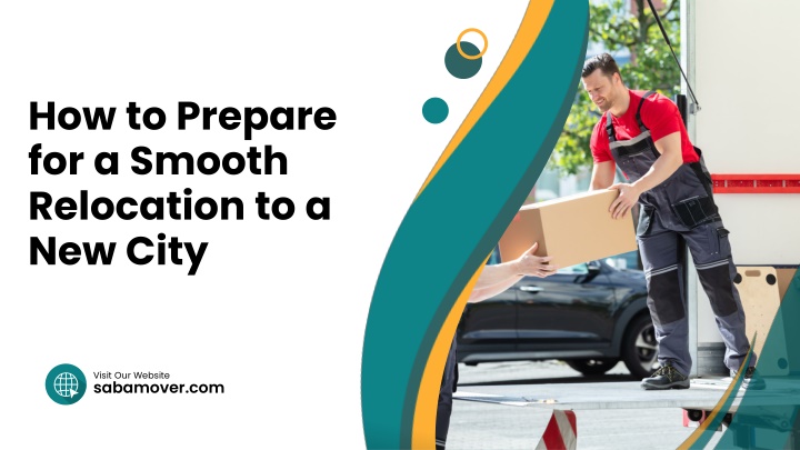 how to prepare for a smooth relocation