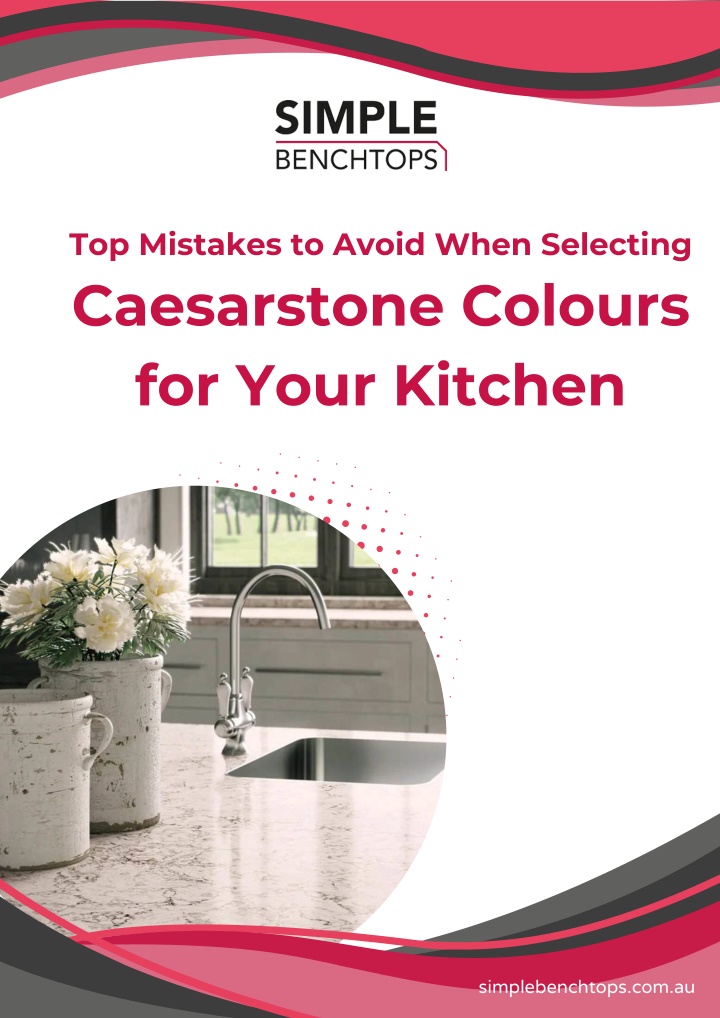 top mistakes to avoid when selecting caesarstone