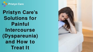 Pristyn Care’s Solutions for Painful Intercourse (Dyspareunia) and How to Treat It