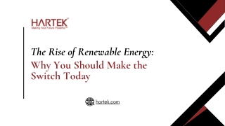 The Rise of Renewable Energy Why You Should Make the Switch Today