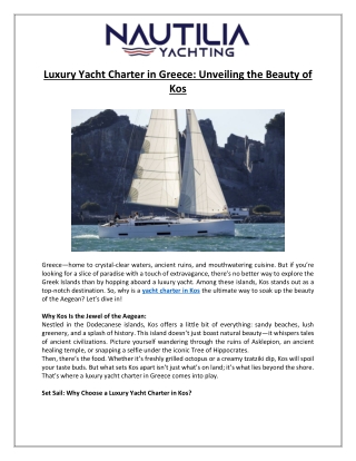 Luxury Yacht Charter in Greece- Unveiling the Beauty of Kos