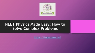 NEET Physics Made Easy How to Solve Complex Problems