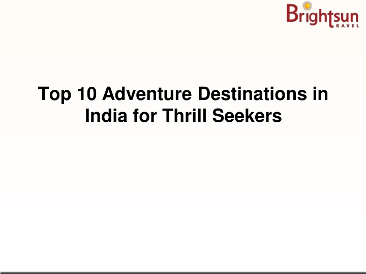 top 10 adventure destinations in india for thrill