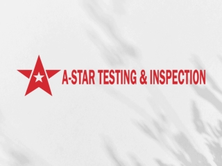 A-Star Testing & Inspection company