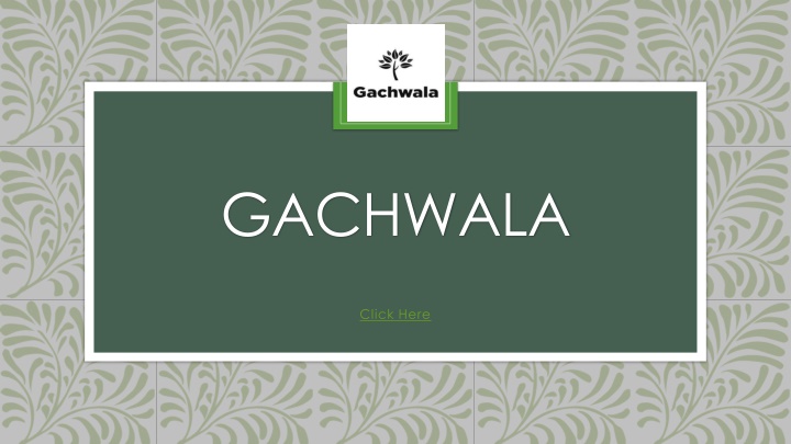 gachwala