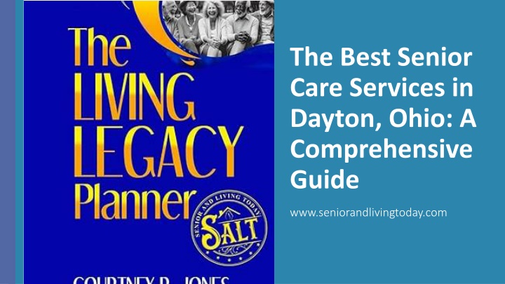 the best senior care services in dayton ohio a comprehensive guide