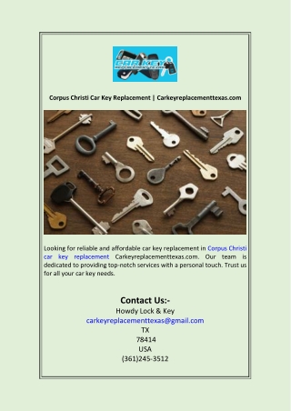 Corpus Christi Car Key Replacement  Carkeyreplacementtexas.com