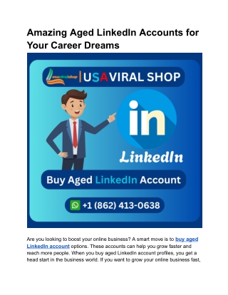 amazing aged linkedin accounts for your career