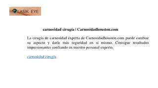 carnosidad cirugía  Carnosidadhouston.com