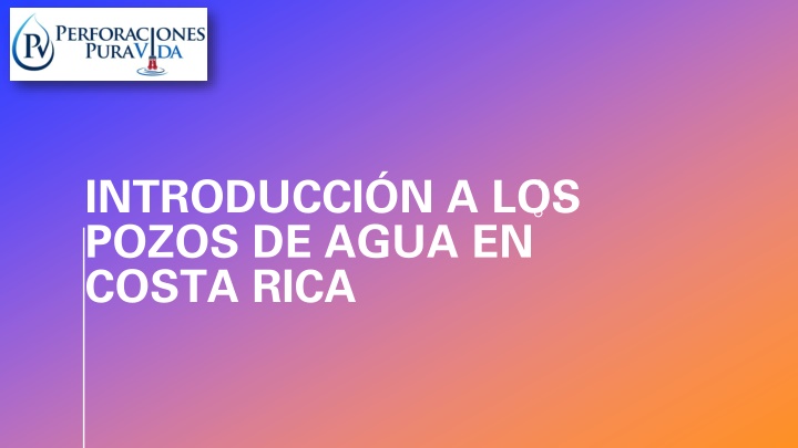 introducci n a los pozos de agua en costa rica