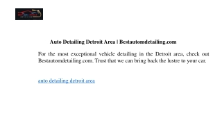 Auto Detailing Detroit Area  Bestautomdetailing.com