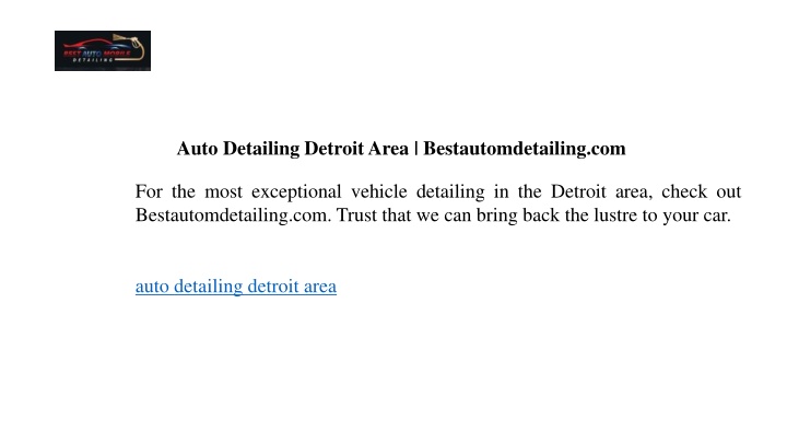 auto detailing detroit area bestautomdetailing com