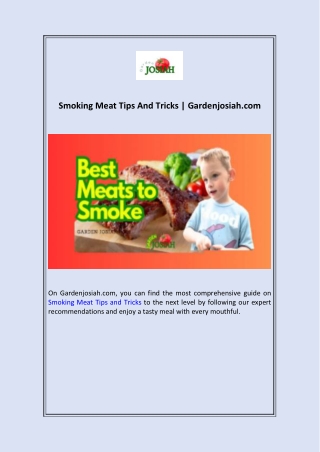 Smoking Meat Tips And Tricks  Gardenjosiah.com