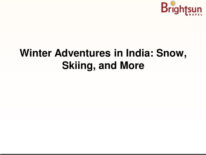 winter adventures in india snow skiing and more