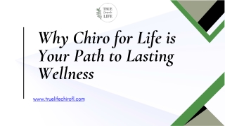 Why Chiro for Life is Your Path to Lasting Wellness