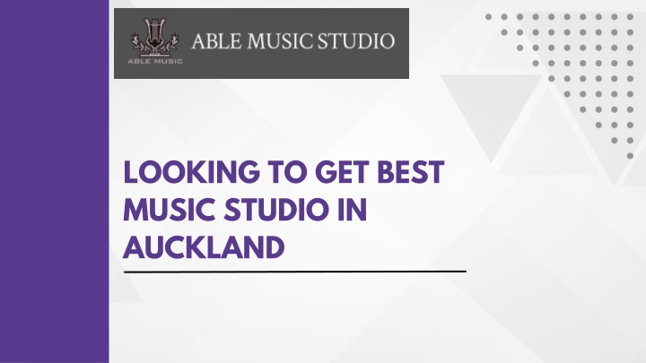 looking to get best music studio in auckland