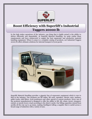 Boost Efficiency with Superlift's Industrial Tuggers 20000 lb