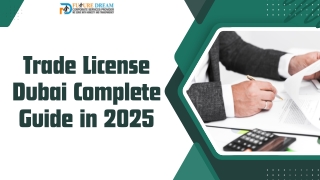 Trade License Dubai  Complete Guide in 2025