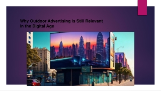 Why Outdoor Advertising is Still Relevant