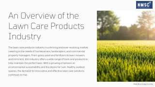 Overview of the Lawn Care Products Industry types, Regions, and Leading Players