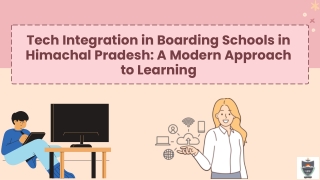 tech integration in boarding schools in himachal