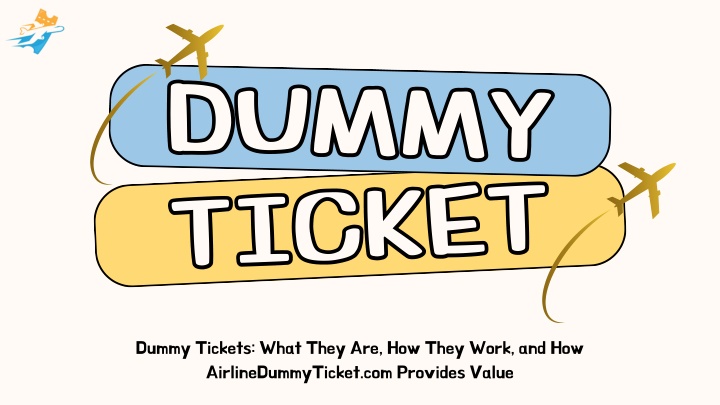 dummy ticket