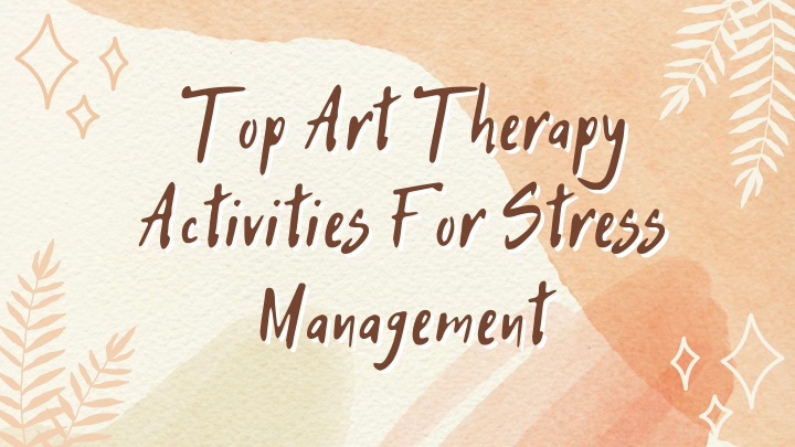 top art therapy top art therapy activities