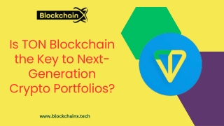 is ton blockchain the key to next generation