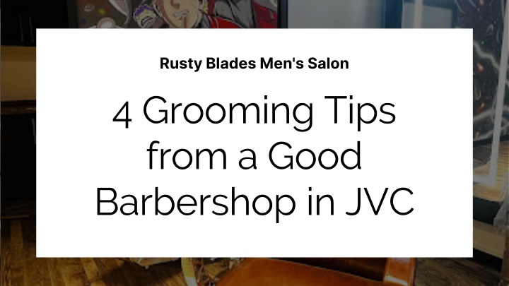 rusty blades men s salon