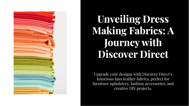 unveiling dress making fabrics a journey with