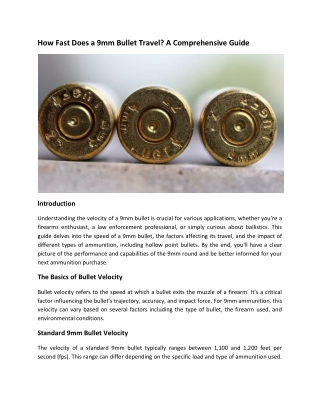 how fast does a 9mm bullet travel a comprehensive