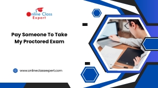 Pay Someone To Take My Proctored Exam
