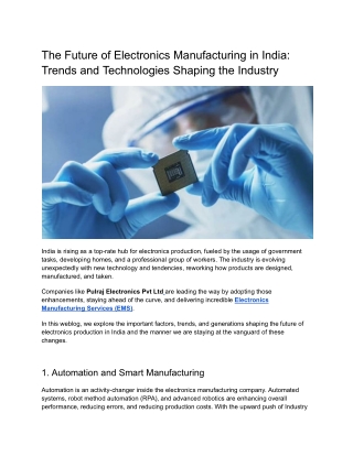 The Future of Electronics Manufacturing in India_ Trends and Technologies Shaping the Industry