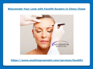 Rejuvenate Your Look with Facelift Surgery in Chevy Chase