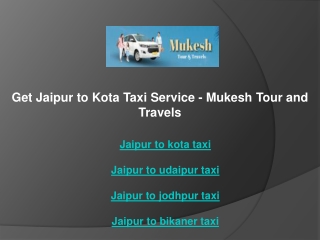 get jaipur to kota taxi service mukesh tour