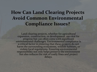 how can land clearing projects avoid common environmental compliance issues